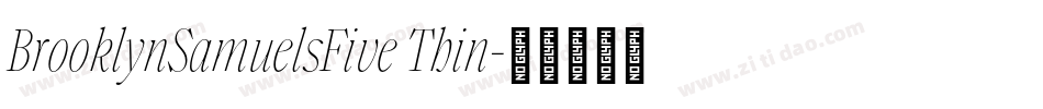 BrooklynSamuelsFive Thin字体转换